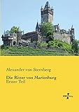  Die Ritter von Marienburg: Erster Teil