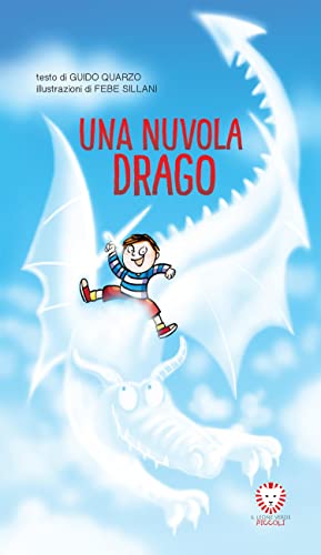 Una nuvola drago (Il leone verde piccoli)