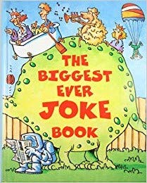 Hardcover The Biggest Joke Book Ever (Joke Treasury) Book
