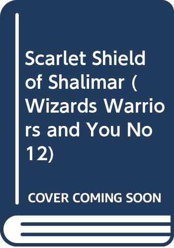 The Scarlet Shield of Shalimar (By: Barbara Siegel,Scott Siegel)