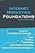 Internet Marketing Foundations