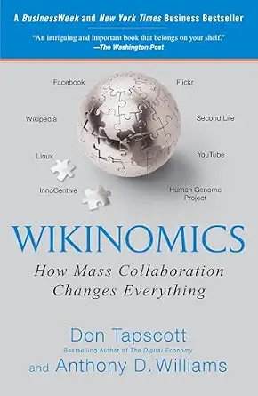 Wikinomics: How Mass Collaboration Changes Everything Expanded Edition-Wow! eBook