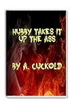 Hubby Takes It Up the Ass