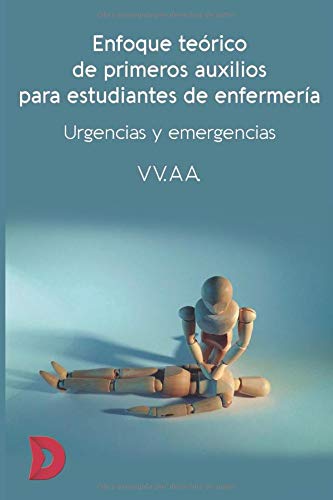 Enfoque teórico de primeros auxilios para estudiantes de enfermería
