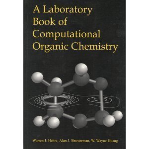 Paperback A Laboratory Book of Computational Organic Chemistry Book