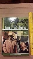 Home Front Heroes: A Biographical Dictionary of Americans During Wartime 0313334218 Book Cover