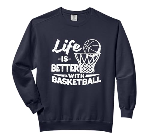 Player Sport Basketballer Life Is Better With Basketball Comfort Colors
