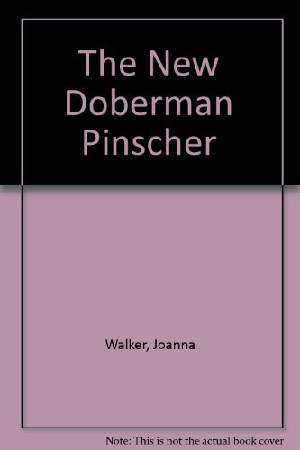 The New Doberman Pinscher B0029ENLUG Book Cover