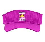 I Have So Much Money I Use Gold Bars As Doorstops Sarcasm Sport Sun Visor, Adult, One Size, Pink