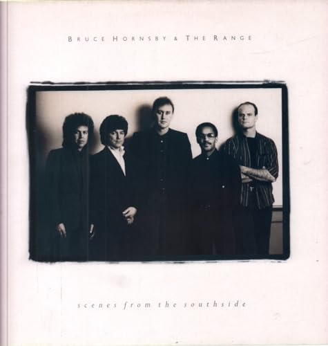 Bruce Hornsby & The Range: Scenes From The Southside