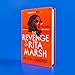 Faber Faber The Revenge of Rita Marsh A gripping, deliciously dark psychological thriller, one of 2024s most impressive and thought-provoking debuts.