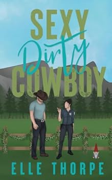 Paperback Sexy Dirty Cowboy Book