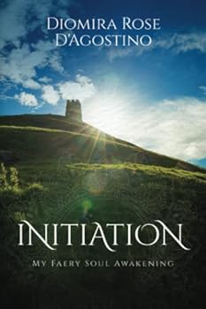 Paperback Initiation: My Faery Soul Awakening Book