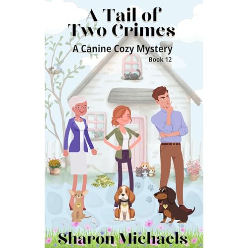 A Tail of Two Crimes by Sharon Michaels episode artwork