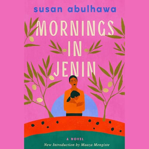 Mornings in Jenin Audiolibro Por susan abulhawa arte de portada
