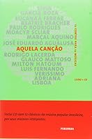 Aquela canção 8574026549 Book Cover