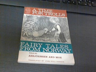 Paperback A Time for Trolls: Fairy Tales From Norway Book