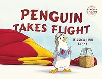 Penguin Takes Flight 1591285135 Book Cover