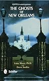 The Ghosts of New Orleans