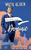 Dominic: A Short Story (Regretfully Yours)