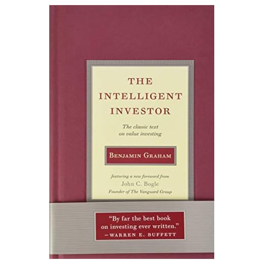 Intelligent Investor: The Classic Text on Value Investing