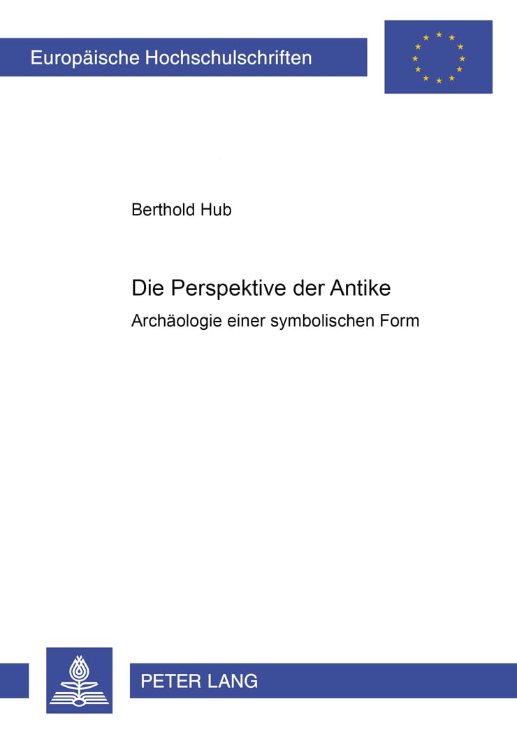 Perspective de l'Antiquité archéologie d'une forme symbolique livre art