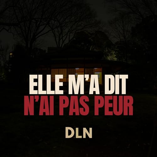 『Elle m'a dit, n'aie pas peur - Histoire Creepy』のカバーアート