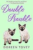 Double Trouble (Feline Frolics Book 6)