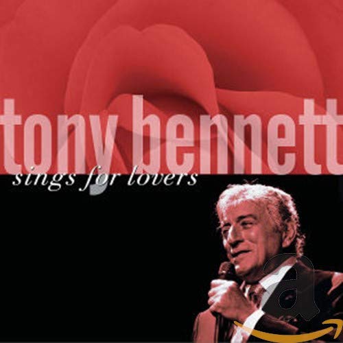 Tony Bennett Sings for Lovers [Audio CD] Tony Bennett; Johnny Burke; Victor Young; Ned Washington; Milton Nascimento; Lorenz Hart; Herman Hupfeld; Jerry Livingston; James Van Heusen; Leonard Bernstein; Gene Lees; Gene DePaul; Bill Evans; Betty Comden; Francis Hime; Don Raye; Adolph Green; Richard Rodgers; Ray Noble; Chuck Hughes; Wayne Wright; Torrie Zito; John Giuffrida and George Barnes
