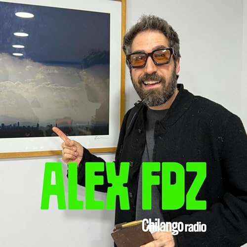 Alex Fdz en Chilango: Lunes 06 de abril de 2026