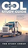  Official CDL Study Guide: Commercial Driver\'s License Guide: Exam Prep, Practice Test Questions, and Beginner Friendly Training for Classes A, B, & C.