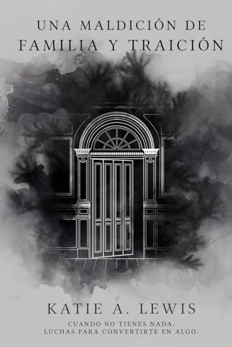 Una Maldición de Familia y Traición (Las maldiciones)