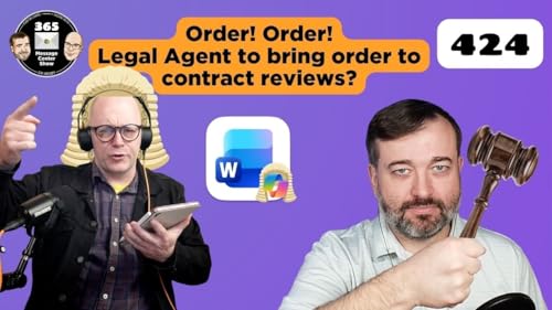 The 365 Message Center Show - What&rsquo;s new? | Ep 424