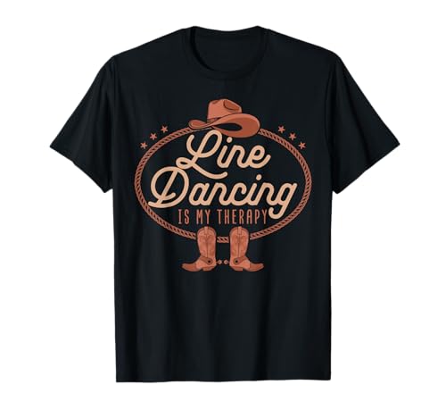 Line Dancing Is My Therapy Country Music Line Dancer T-Shirt