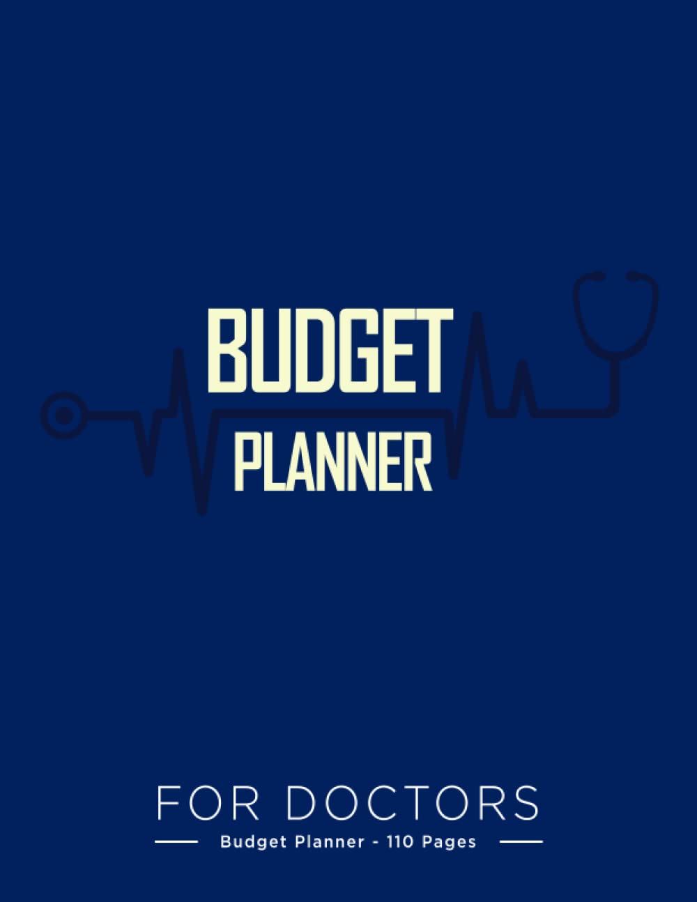 Specialized Budget Planner for Doctors: 1-Year Financial Organizer & Expense Tracker