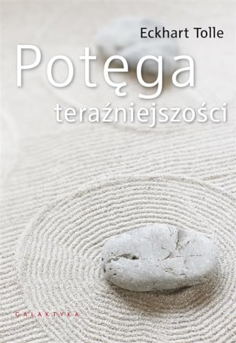 POTĘGA TERAŹNIEJSZOŚCI wyd. 2022