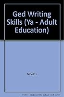Ged Writing Skills (Ya - Adult Education) 0538710837 Book Cover