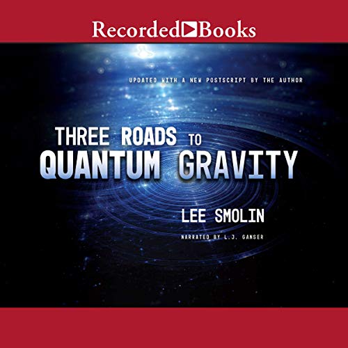 Cover art for Three Roads to Quantum Gravity
