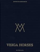 Veiga Horses: Tradition and the Present 9727970788 Book Cover