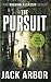 The Pursuit: A Max Austin Thriller, Book #2 (The Russian Assassin)