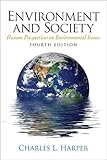 Environment and Society: Human Perspectives on Environmental Issues