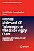 Business Models and ICT Technologies for the Fashion Supply Chain: Proceedings of IT4Fashion 2017 and IT4Fashion 2018 (Lecture Notes in Electrical Engineering, 525)