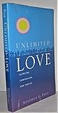 Unlimited Love: Altruism, Compassion, and Service