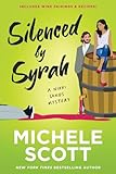 Silenced by Syrah: A Wine Lover's Mystery (A Nikki Sands Mystery)