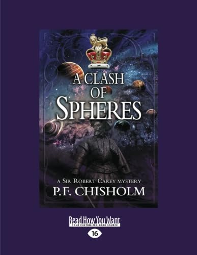 A Clash of Spheres: A Sir Robert Carey Mystery