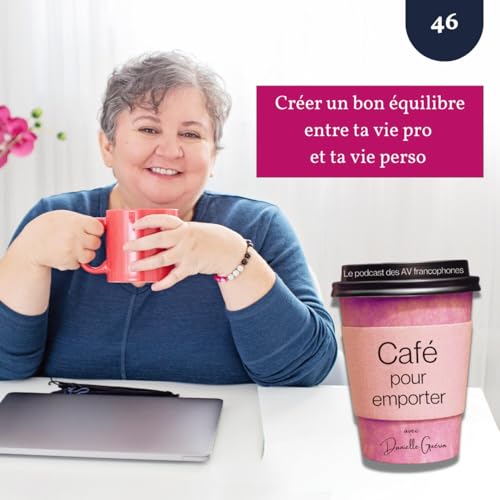 Créer un bon équilibre entre ta vie pro et ta vie perso