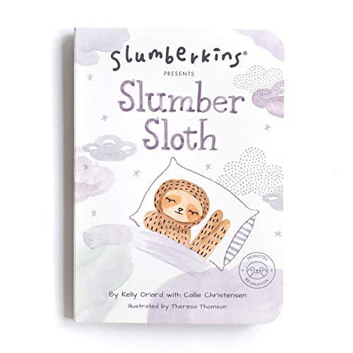 Slumberkins Presents Slumber Sloth 1532350783 Book Cover