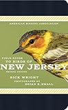 American Birding Association Field Guide to the Birds of New Jersey: Second Edition