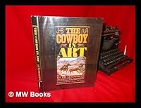 The Cowboy in Art / by Ed Ainsworth B01MZIXSJ8 Book Cover