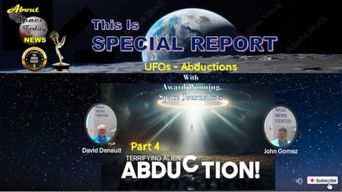 Special Report - Alien Abductions Part 4